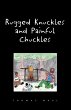 Rugged Nuckles and Painful Chuckles - Bild 1