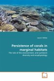 Persistence of corals in marginal habitats