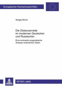 Die Distanzanrede im modernen Deutschen und Russischen - Afonin, Sergej