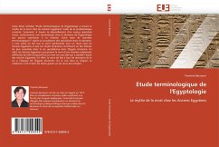 Etude terminologique de l''Egyptologie - Barsoum, Yasmine