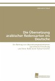 Die Übersetzung arabischer Redensarten ins Deutsche
