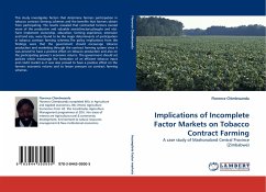 Implications of Incomplete Factor Markets on Tobacco Contract Farming