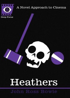 Heathers - Bowie, John Ross; Howe, Sean