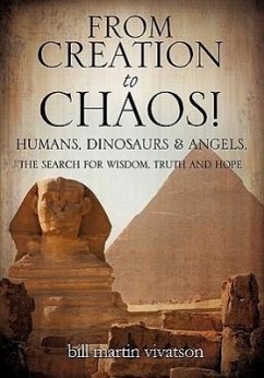 From Creation to Chaos! - Vivatson, Bill Martin