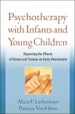 Psychotherapy with Infants and Young Children