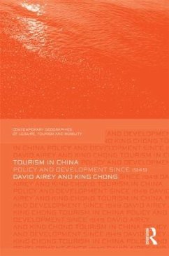 Tourism in China - Airey, David; Chong, King