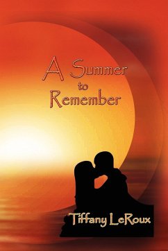 A Summer to Remember - LeRoux, Tiffany