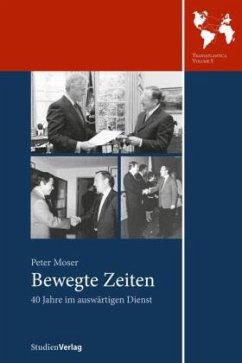 Bewegte Zeiten - Moser, Peter