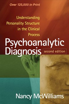 Psychoanalytic Diagnosis - McWilliams, Nancy ("Rutgers University, United States")