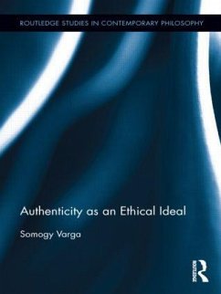 Authenticity as an Ethical Ideal - Varga, Somogy