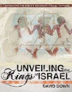 Unveiling the Kings of Israel - Down, David