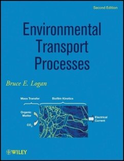 Environmental Transport Processes - Logan, Bruce E.