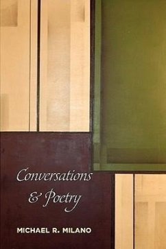 Conversations and Poetry - Milano, Michael R.