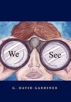 We See - Gardiner, G. David