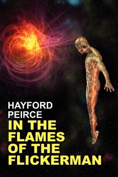 In the Flames of the Flickerman - Peirce, Hayford