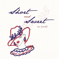 Short and Sweet - Jewd6