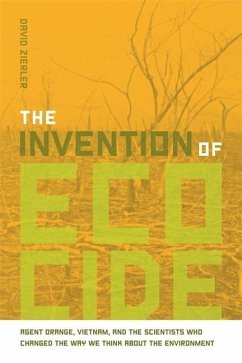 The Invention of Ecocide - Zierler, David
