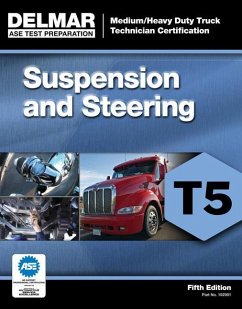 Suspension and Steering; Test T5 - Delmar Publishers