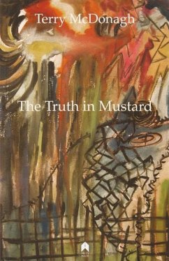 The Truth in Mustard - McDonagh, Terry