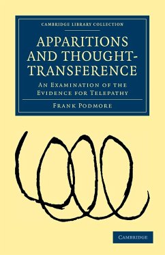 Apparitions and Thought-Transference - Podmore, Frank