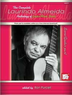 Complete Laurindo Almeida Anthology of Guitar & Flute Duets: Score/Guitar Part - Almeida, Laurindo; Purcell, Ron