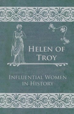 Cover Helen of Troy - Influential Women in History