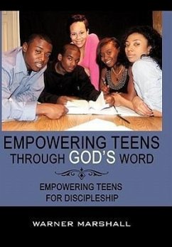 Empowering Teens Through God's Word! - Marshall, Warner