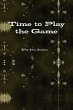 Time to Play the Game - Bild 1