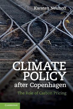 Climate Policy after Copenhagen - Neuhoff, Karsten