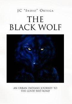 The Black Wolf - Ortega, Jc Indio