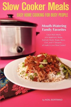 Slow Cooker Meals - Bertrand, Neal