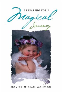 Preparing for a Magical Journey - Wolfson, Monica Miriam