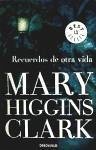 Recuerdos de otra vida - Clark, Mary Higgins