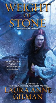 Weight of Stone - Gilman, Laura Anne