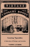 Canning Vegetables - A Selection of Recipes and Articles