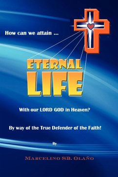 How Can We Attain... Eternal Life - Olano, Marcelino Sb