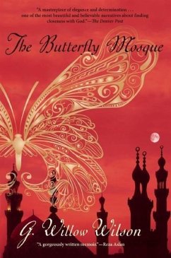 The Butterfly Mosque - Wilson, G Willow