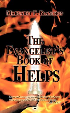 The Evangelist's Book of Helps - Blanchon, Margaret F.