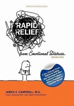 Rapid Relief from Emotional Distress II - Campbell MD, James E.