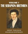 The Serapion Brethren Volume I - Bild 1
