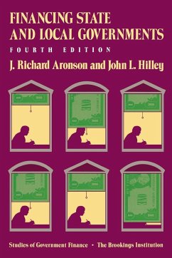 Financing State and Local Governments - Aronson, J. Richard; Hilley, John L.