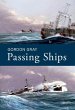 Passing Ships - Gray, Gordon