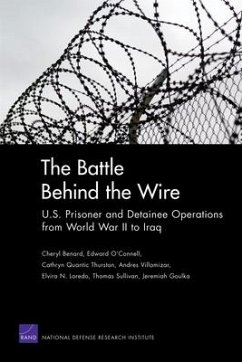 The Battle Behind the Wire - Benard, Cheryl; O'Connell, Edward O; Thurston, Cathryn Quantic; Villamizar, Andres; Loredo, Elvira N