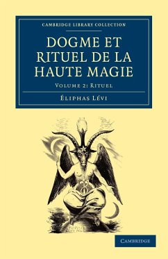 Dogme Et Rituel de La Haute Magie - Levi, Eliphas; L. Vi, Liphas