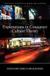 Explorations in Consumer Culture Theory - Bild 1