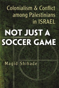 Not Just a Soccer Game - Shihade, Magid