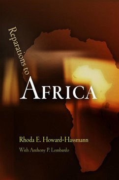 Reparations to Africa - Howard-Hassmann, Rhoda E