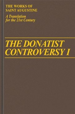 The Donatist Controversy I - Augustine, Saint