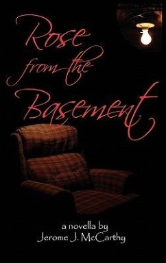 Rose from the Basement - McCarthy, Jerome; Jerome J McCarthy