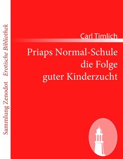 Priaps Normal-Schule die Folge guter Kinderzucht